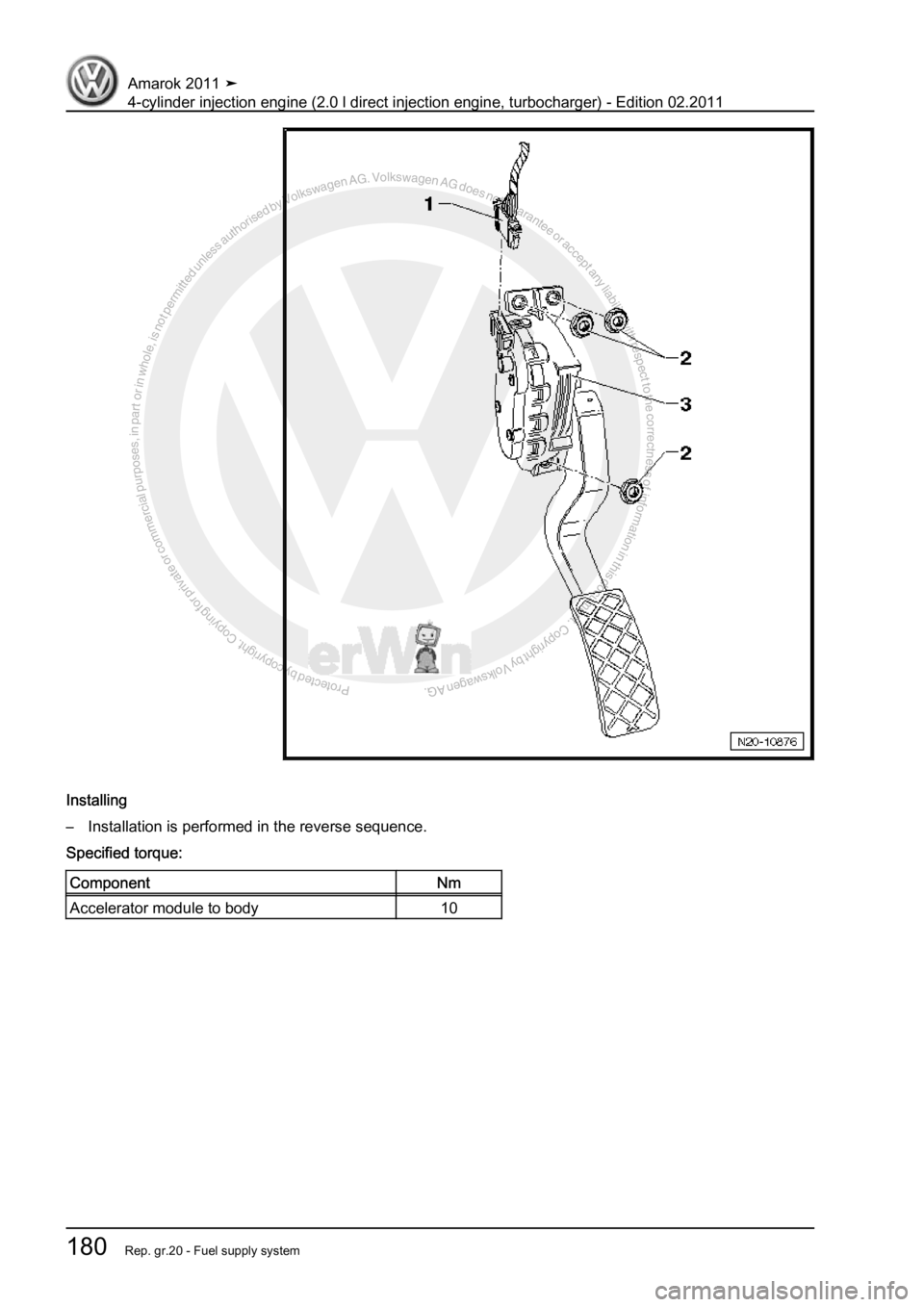 VOLKSWAGEN AMAROK 2011  Workshop Manual Protected by copyright. Copying for private or commercial purposes, in partor in whole, is not permitted unless authorised by Volkswagen AG. Volkswagen AG does notguarantee or accept any liability wit
