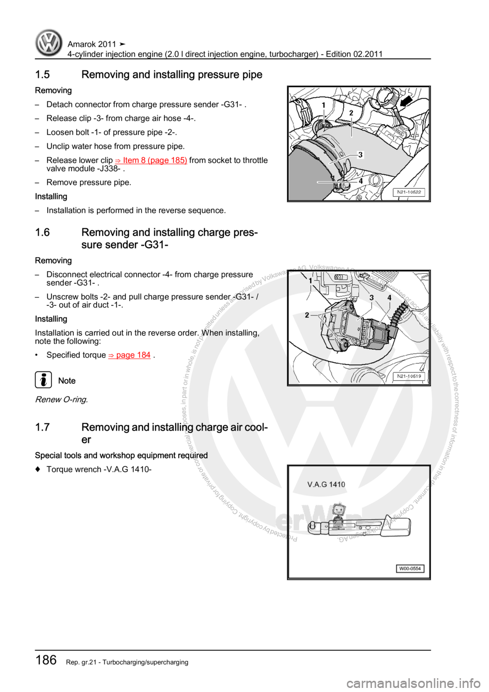 VOLKSWAGEN AMAROK 2011  Workshop Manual Protected by copyright. Copying for private or commercial purposes, in partor in whole, is not permitted unless authorised by Volkswagen AG. Volkswagen AG does notguarantee or accept any liability wit