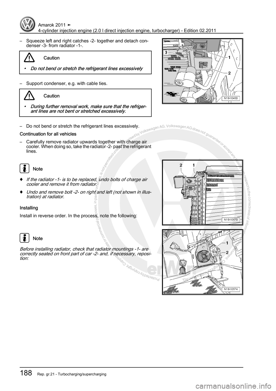 VOLKSWAGEN AMAROK 2011  Workshop Manual Protected by copyright. Copying for private or commercial purposes, in partor in whole, is not permitted unless authorised by Volkswagen AG. Volkswagen AG does notguarantee or accept any liability wit