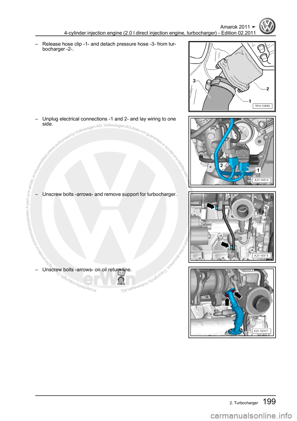 VOLKSWAGEN AMAROK 2011  Workshop Manual Protected by copyright. Copying for private or commercial purposes, in partor in whole, is not permitted unless authorised by Volkswagen AG. Volkswagen AG does notguarantee or accept any liability wit