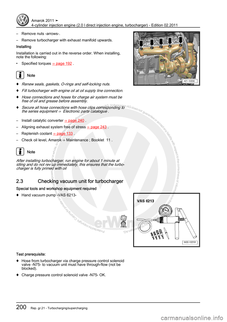 VOLKSWAGEN AMAROK 2011  Workshop Manual Protected by copyright. Copying for private or commercial purposes, in partor in whole, is not permitted unless authorised by Volkswagen AG. Volkswagen AG does notguarantee or accept any liability wit
