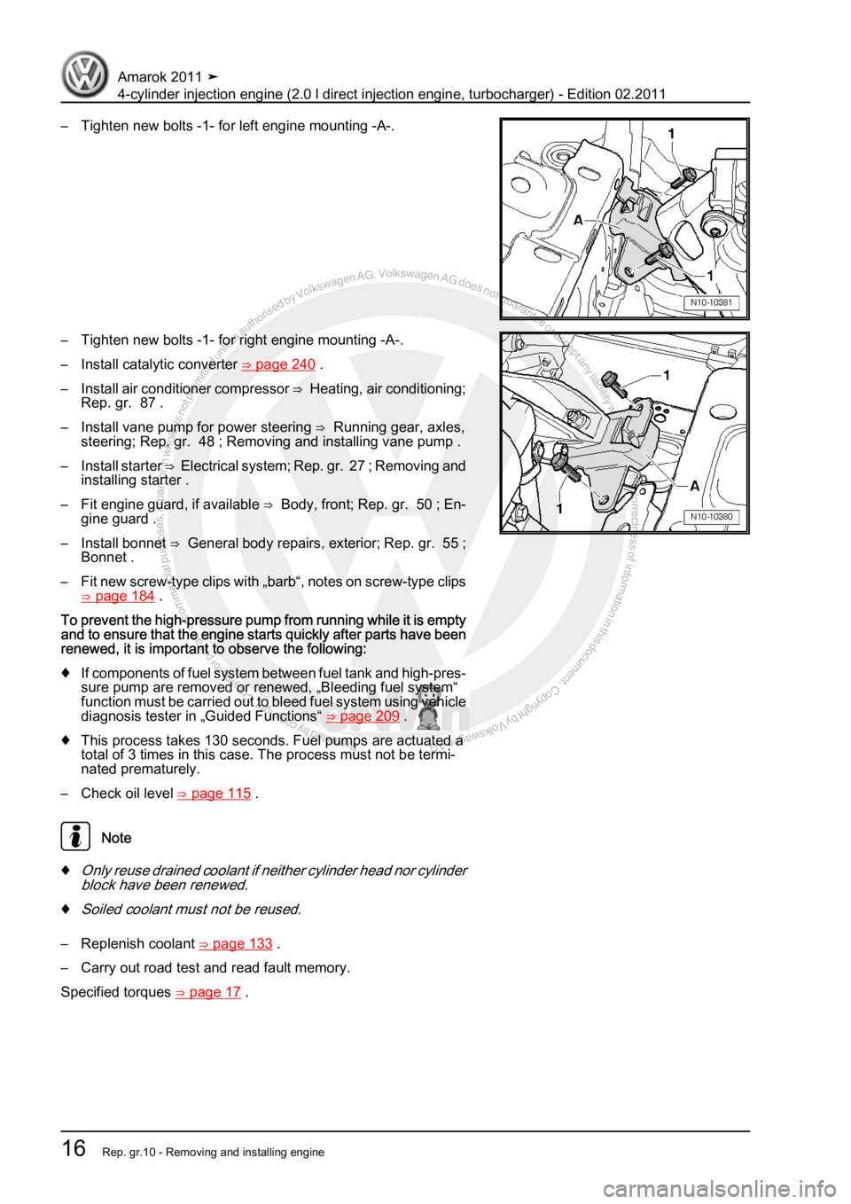 VOLKSWAGEN AMAROK 2011 Owners Manual Protected by copyright. Copying for private or commercial purposes, in partor in whole, is not permitted unless authorised by Volkswagen AG. Volkswagen AG does notguarantee or accept any liability wit