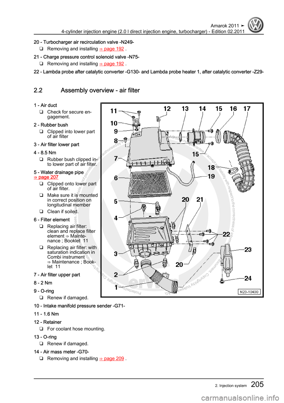VOLKSWAGEN AMAROK 2011  Workshop Manual Protected by copyright. Copying for private or commercial purposes, in partor in whole, is not permitted unless authorised by Volkswagen AG. Volkswagen AG does notguarantee or accept any liability wit