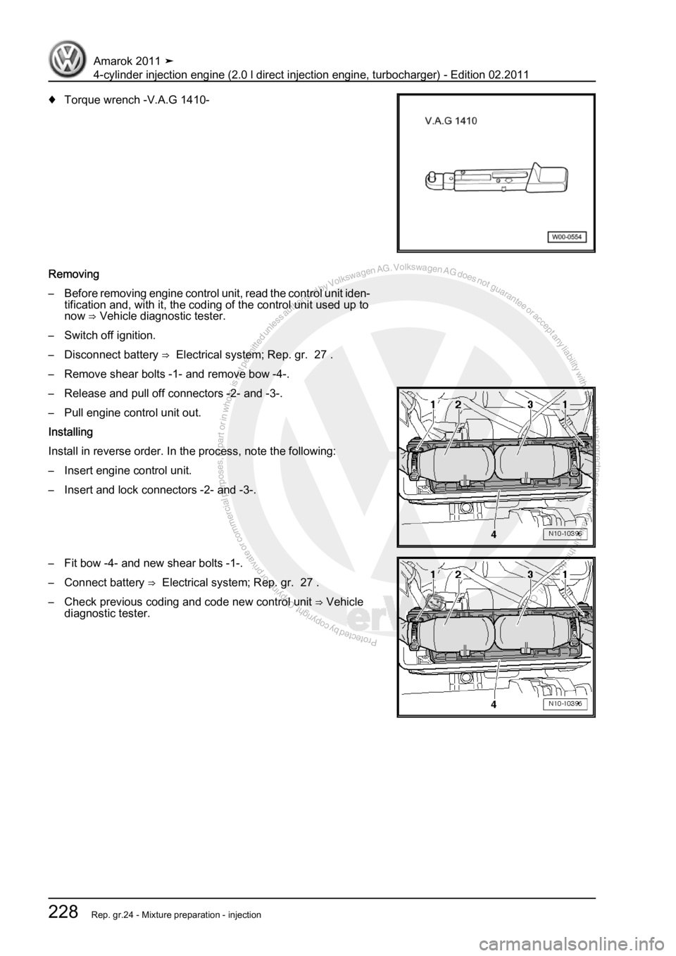 VOLKSWAGEN AMAROK 2011  Workshop Manual Protected by copyright. Copying for private or commercial purposes, in partor in whole, is not permitted unless authorised by Volkswagen AG. Volkswagen AG does notguarantee or accept any liability wit