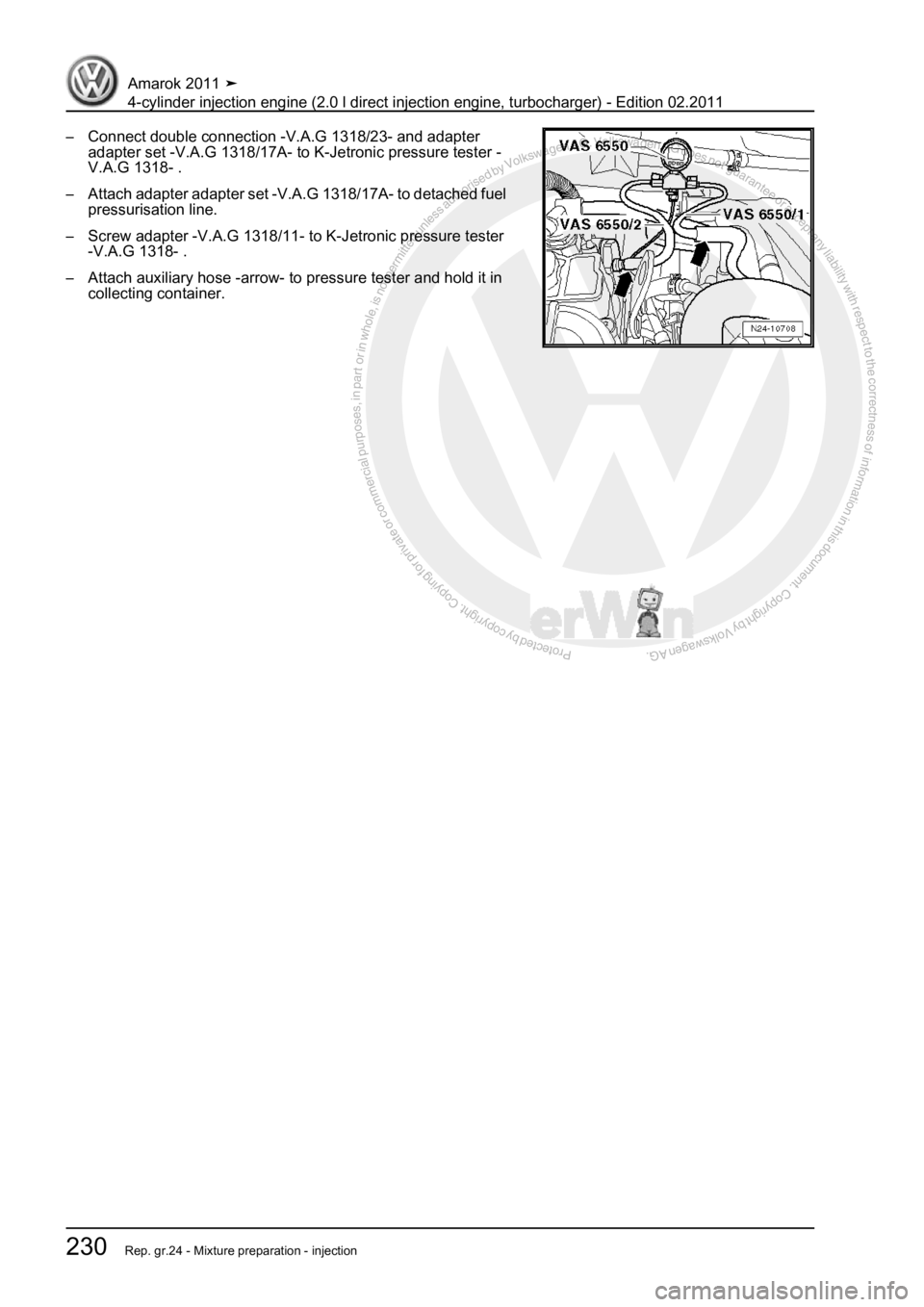 VOLKSWAGEN AMAROK 2011  Workshop Manual Protected by copyright. Copying for private or commercial purposes, in partor in whole, is not permitted unless authorised by Volkswagen AG. Volkswagen AG does notguarantee or accept any liability wit