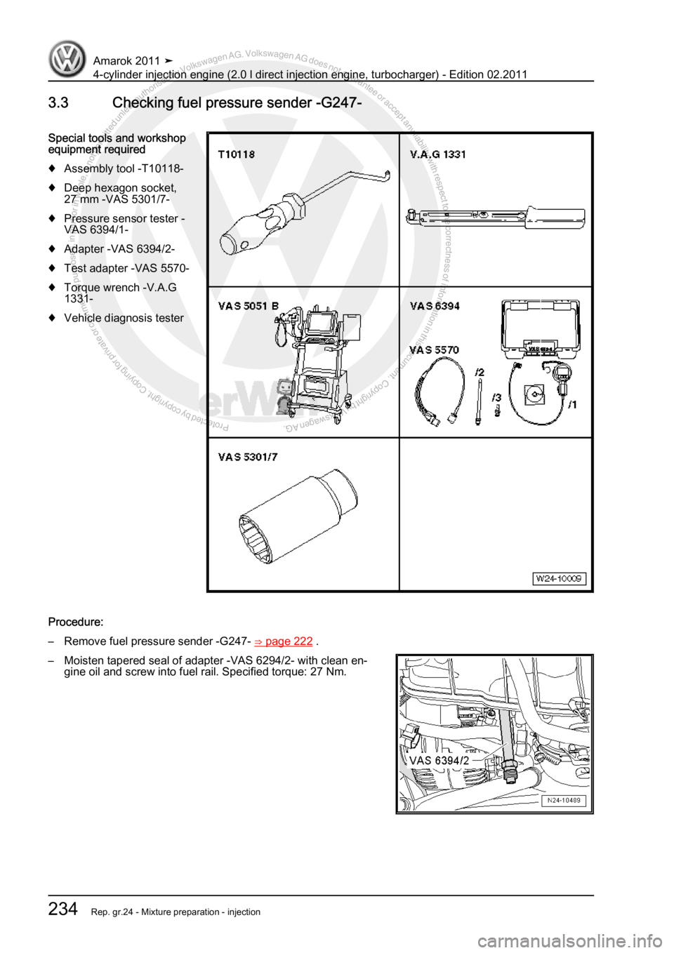 VOLKSWAGEN AMAROK 2011  Workshop Manual Protected by copyright. Copying for private or commercial purposes, in partor in whole, is not permitted unless authorised by Volkswagen AG. Volkswagen AG does notguarantee or accept any liability wit