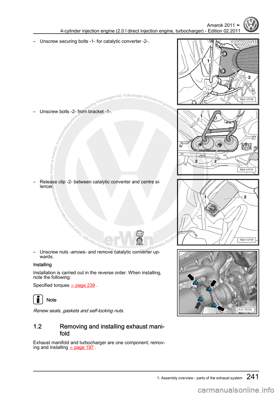 VOLKSWAGEN AMAROK 2011  Workshop Manual Protected by copyright. Copying for private or commercial purposes, in partor in whole, is not permitted unless authorised by Volkswagen AG. Volkswagen AG does notguarantee or accept any liability wit