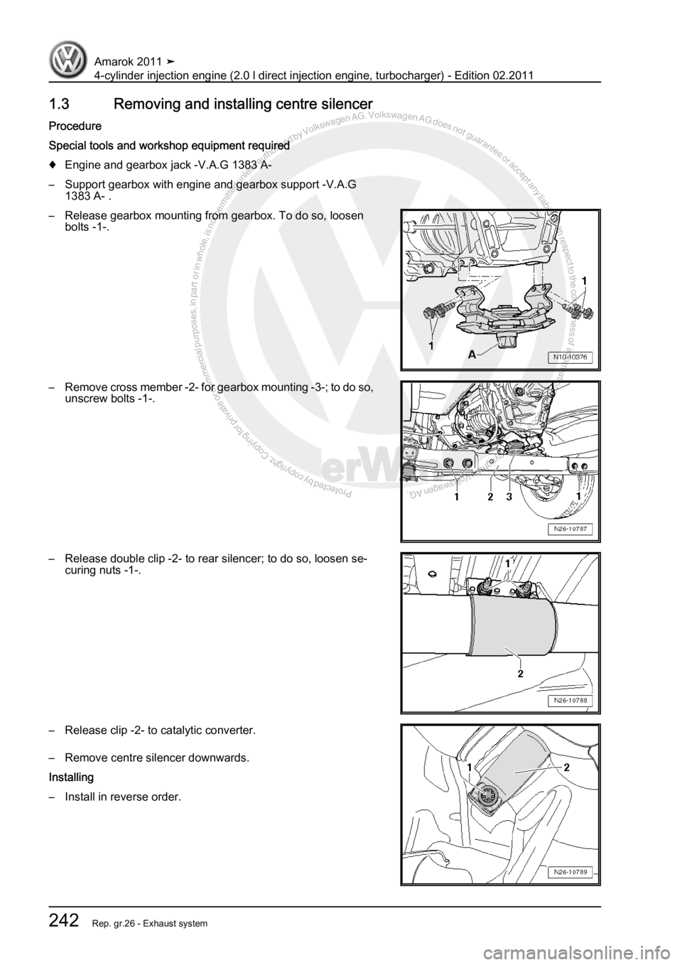 VOLKSWAGEN AMAROK 2011  Workshop Manual Protected by copyright. Copying for private or commercial purposes, in partor in whole, is not permitted unless authorised by Volkswagen AG. Volkswagen AG does notguarantee or accept any liability wit