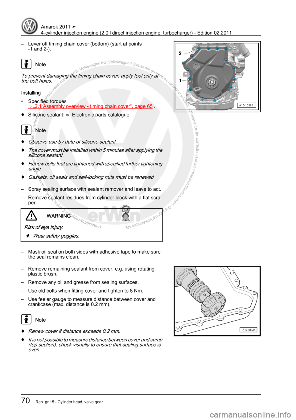 VOLKSWAGEN AMAROK 2011 Manual PDF Protected by copyright. Copying for private or commercial purposes, in partor in whole, is not permitted unless authorised by Volkswagen AG. Volkswagen AG does notguarantee or accept any liability wit