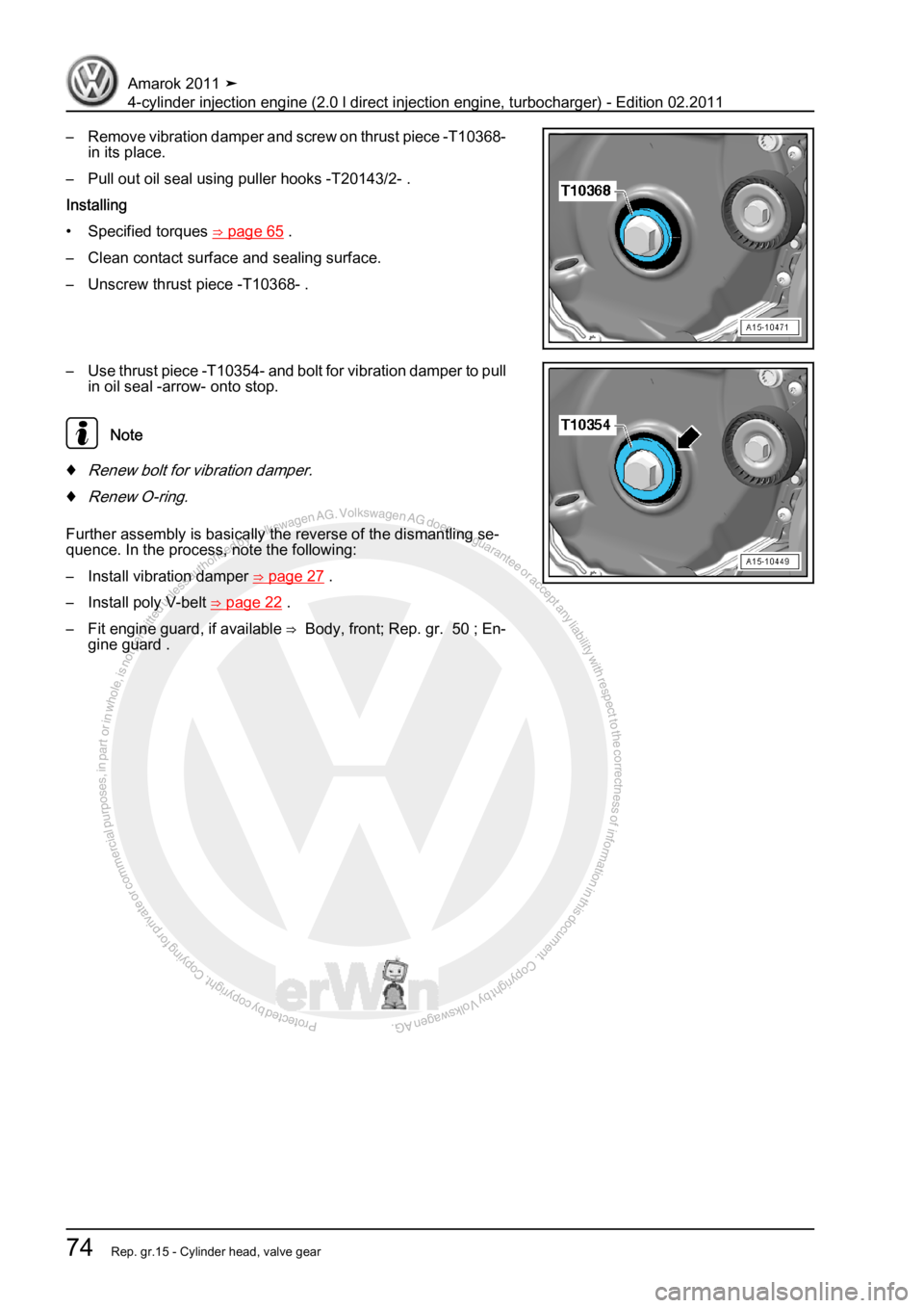 VOLKSWAGEN AMAROK 2011 Manual PDF Protected by copyright. Copying for private or commercial purposes, in partor in whole, is not permitted unless authorised by Volkswagen AG. Volkswagen AG does notguarantee or accept any liability wit