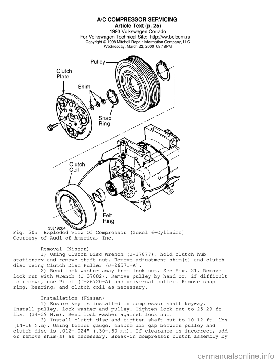 VOLKSWAGEN CORRADO 1993  Repair Manual A/C COMPRESSOR SERVICING 
Article Text (p. 25)
1993 Volkswagen Corrado
For Volkswagen Technical Site:  http://vw.belcom.ru    
Copyright © 1998 Mitchell Repair Information Company, LLC
Wednesday, Mar