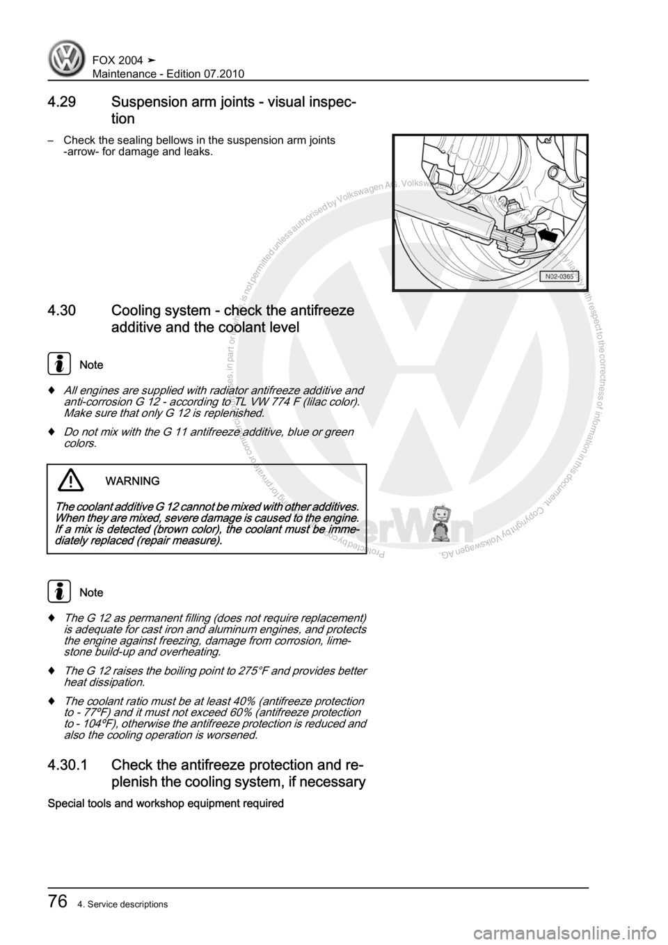 VOLKSWAGEN FOX 2004 Manual PDF Protected by copyright. Copying for private or commercial purposes, in partor in whole, is not permitted unless authorised by Volkswagen AG. Volkswagen AG does notguarantee or accept any liability wit