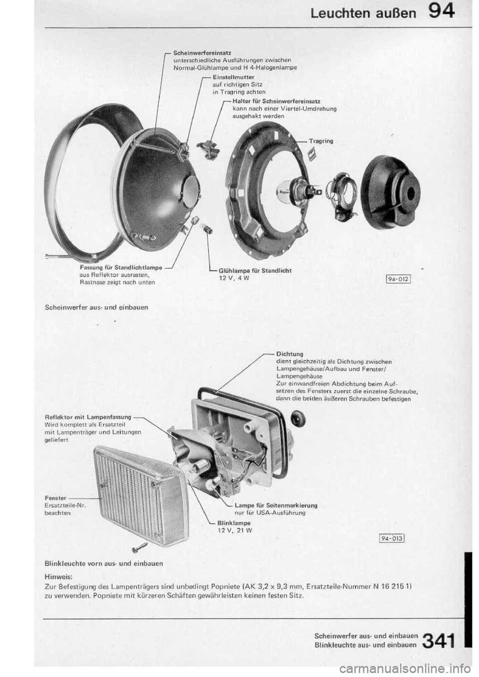 VOLKSWAGEN T2 1975 User Guide
http://vwbus.dyndns.org/bulli/michaelk/vw_bus_d/rlf/10/341.jpg VOLKSWAGEN T2 1975 User Guide
http://vwbus.dyndns.org/bulli/michaelk/vw_bus_d/rlf/10/341.jpg