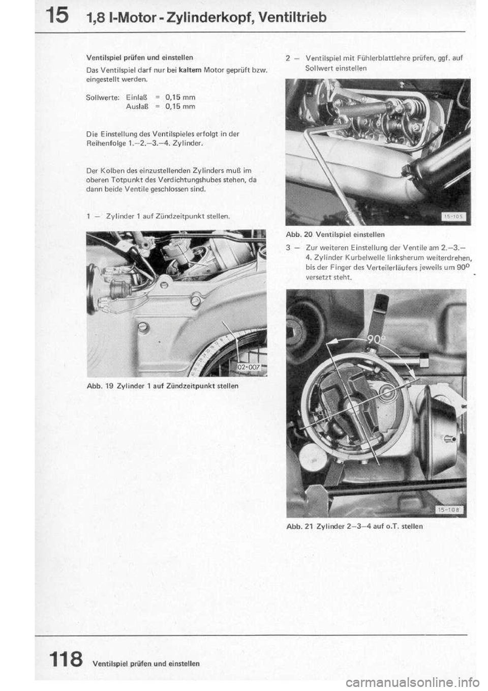 VOLKSWAGEN T2 1975 Repair Manual
http://vwbus.dyndns.org/bulli/michaelk/vw_bus_d/rlf/05/118.jpg VOLKSWAGEN T2 1975 Repair Manual
http://vwbus.dyndns.org/bulli/michaelk/vw_bus_d/rlf/05/118.jpg