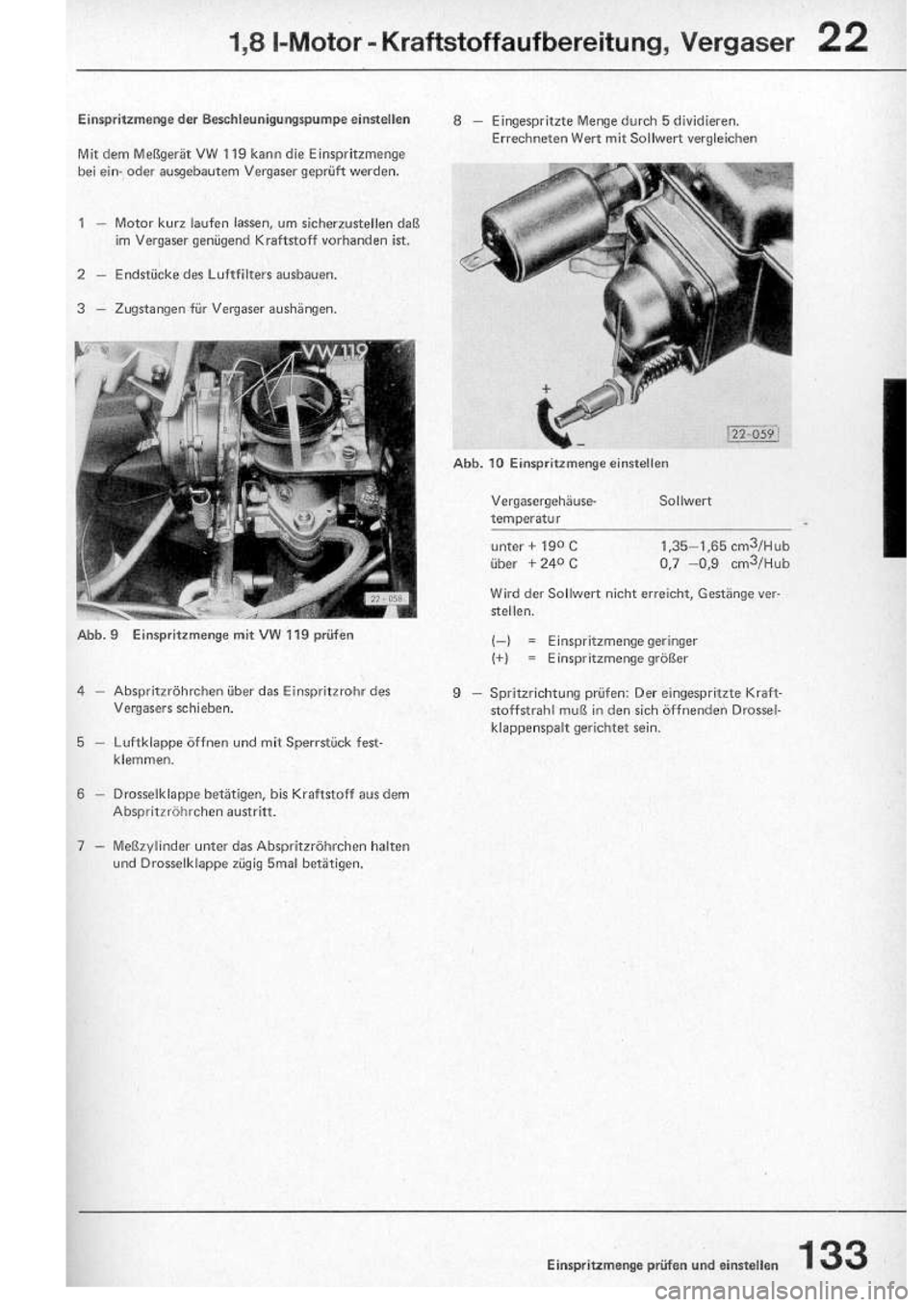 VOLKSWAGEN T2 1975 Repair Manual
http://vwbus.dyndns.org/bulli/michaelk/vw_bus_d/rlf/05/133.jpg VOLKSWAGEN T2 1975 Repair Manual
http://vwbus.dyndns.org/bulli/michaelk/vw_bus_d/rlf/05/133.jpg