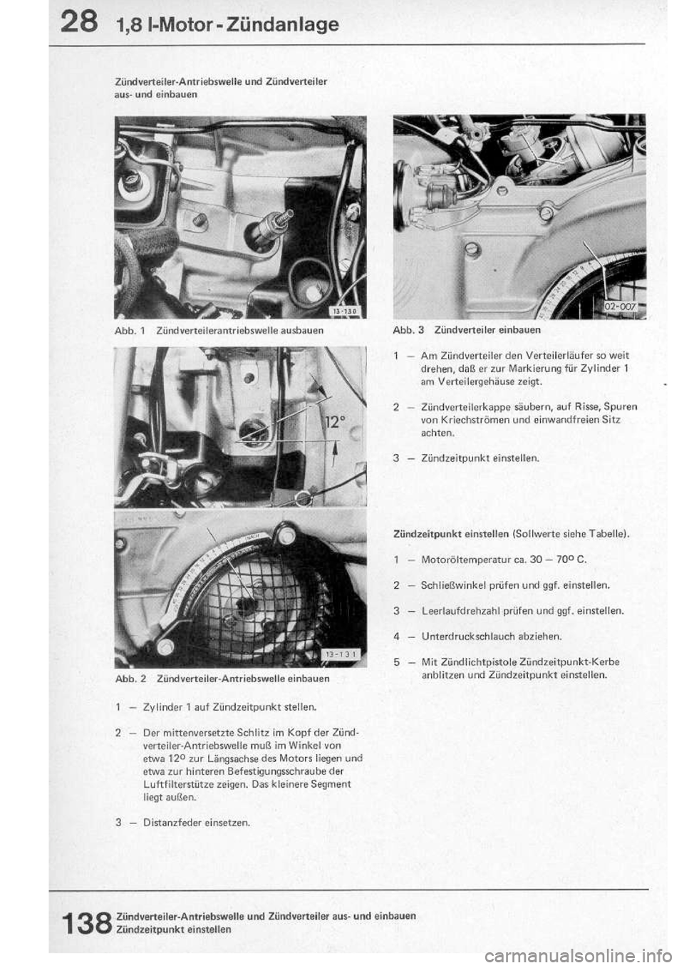 VOLKSWAGEN T2 1975 Repair Manual
http://vwbus.dyndns.org/bulli/michaelk/vw_bus_d/rlf/05/138.jpg VOLKSWAGEN T2 1975 Repair Manual
http://vwbus.dyndns.org/bulli/michaelk/vw_bus_d/rlf/05/138.jpg