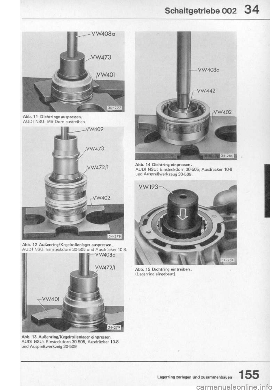 VOLKSWAGEN T2 1975 Repair Manual
http://vwbus.dyndns.org/bulli/michaelk/vw_bus_d/rlf/06/155.jpg VOLKSWAGEN T2 1975 Repair Manual
http://vwbus.dyndns.org/bulli/michaelk/vw_bus_d/rlf/06/155.jpg