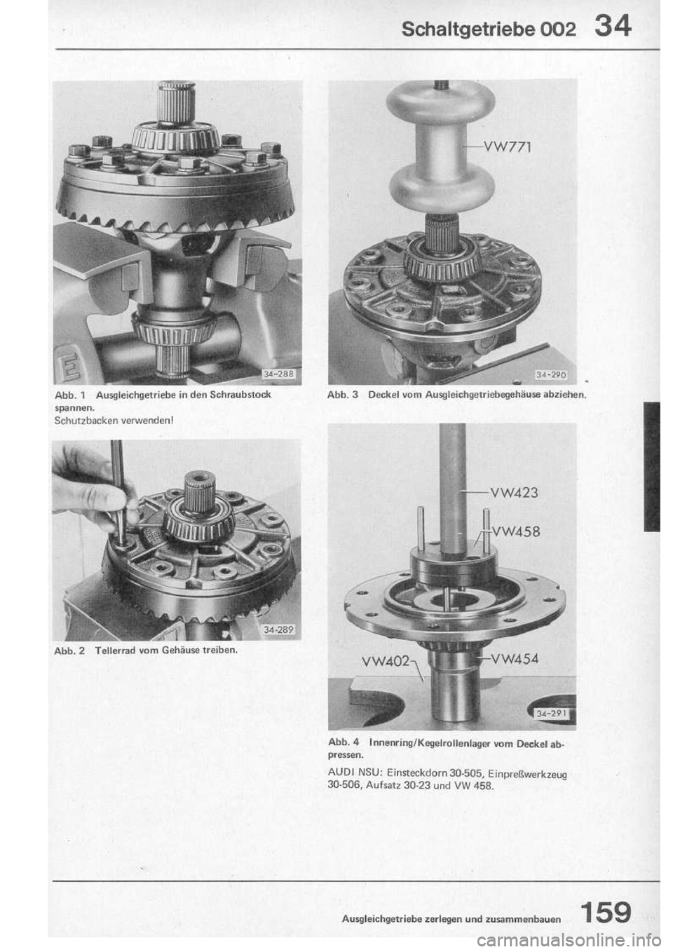 VOLKSWAGEN T2 1975 Repair Manual
http://vwbus.dyndns.org/bulli/michaelk/vw_bus_d/rlf/06/159.jpg VOLKSWAGEN T2 1975 Repair Manual
http://vwbus.dyndns.org/bulli/michaelk/vw_bus_d/rlf/06/159.jpg