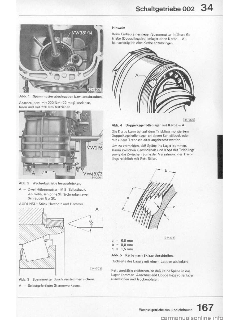VOLKSWAGEN T2 1975 Repair Manual
http://vwbus.dyndns.org/bulli/michaelk/vw_bus_d/rlf/06/167.jpg VOLKSWAGEN T2 1975 Repair Manual
http://vwbus.dyndns.org/bulli/michaelk/vw_bus_d/rlf/06/167.jpg