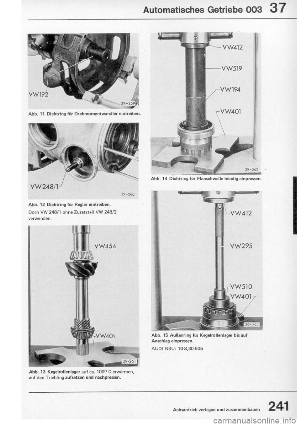 VOLKSWAGEN T2 1975 Repair Manual
http://vwbus.dyndns.org/bulli/michaelk/vw_bus_d/rlf/07/241.jpg VOLKSWAGEN T2 1975 Repair Manual
http://vwbus.dyndns.org/bulli/michaelk/vw_bus_d/rlf/07/241.jpg