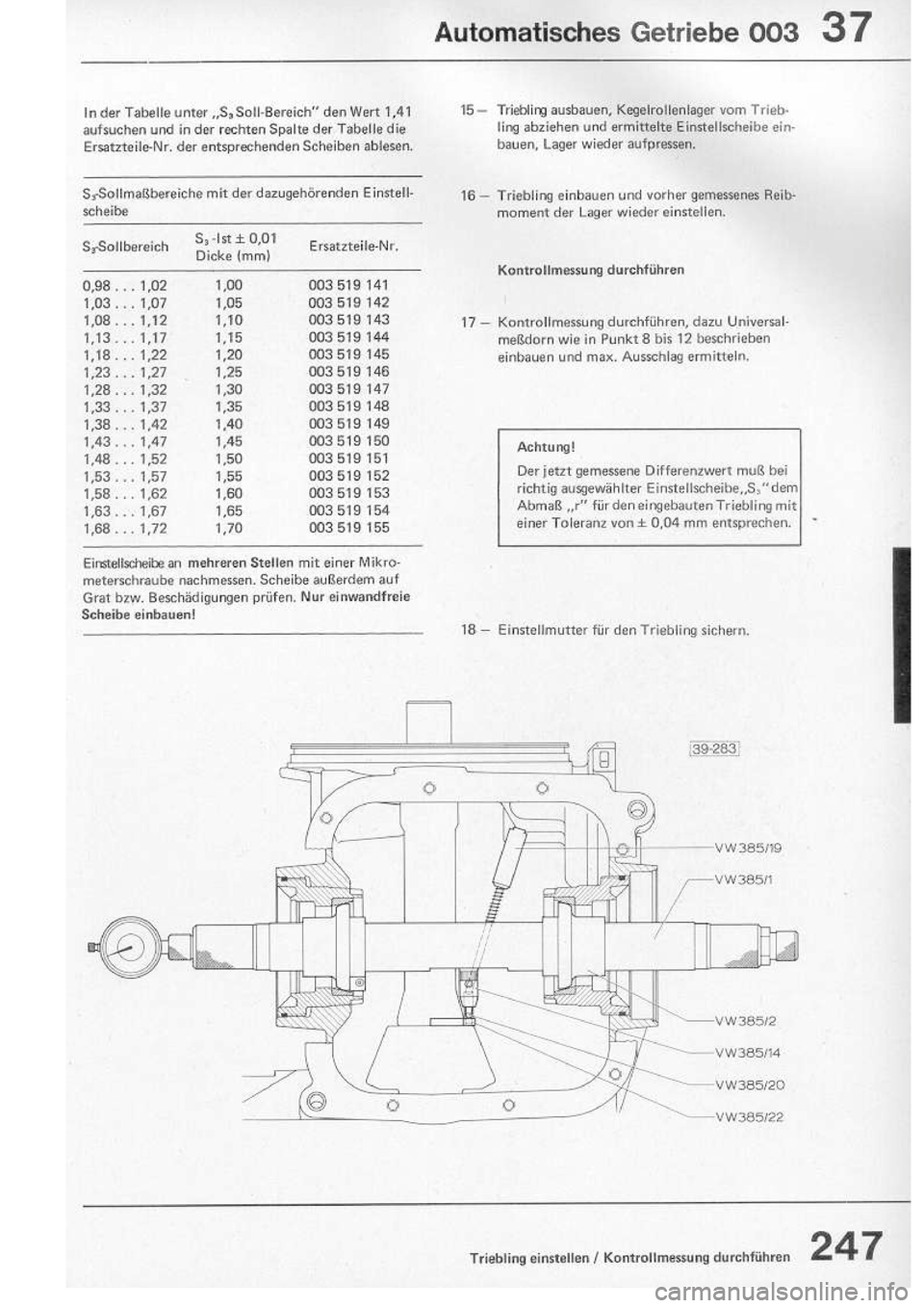 VOLKSWAGEN T2 1975 Repair Manual
http://vwbus.dyndns.org/bulli/michaelk/vw_bus_d/rlf/07/247.jpg VOLKSWAGEN T2 1975 Repair Manual
http://vwbus.dyndns.org/bulli/michaelk/vw_bus_d/rlf/07/247.jpg