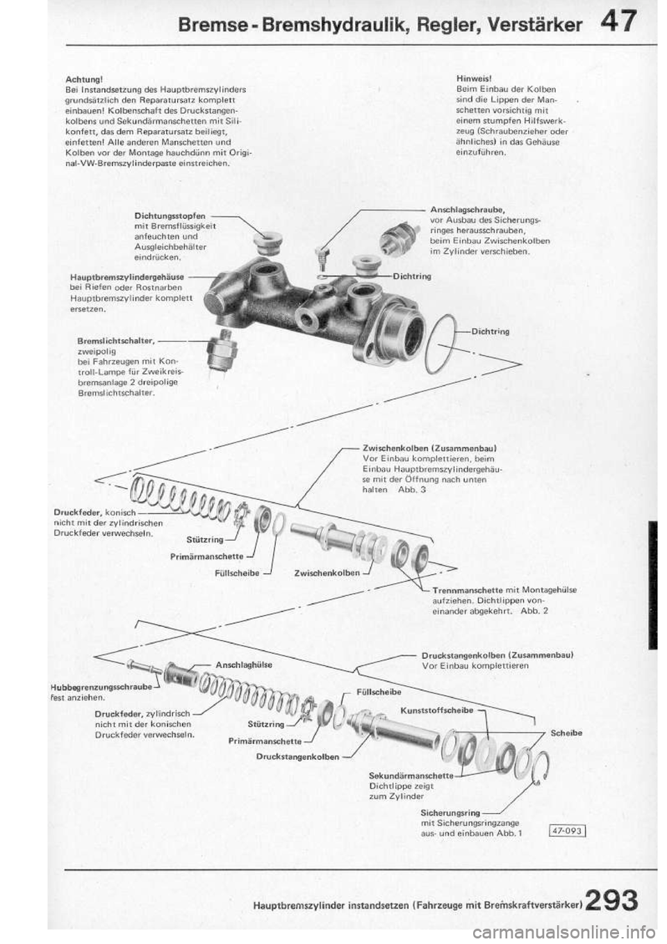VOLKSWAGEN T2 1975 Repair Manual
http://vwbus.dyndns.org/bulli/michaelk/vw_bus_d/rlf/08/293.jpg VOLKSWAGEN T2 1975 Repair Manual
http://vwbus.dyndns.org/bulli/michaelk/vw_bus_d/rlf/08/293.jpg