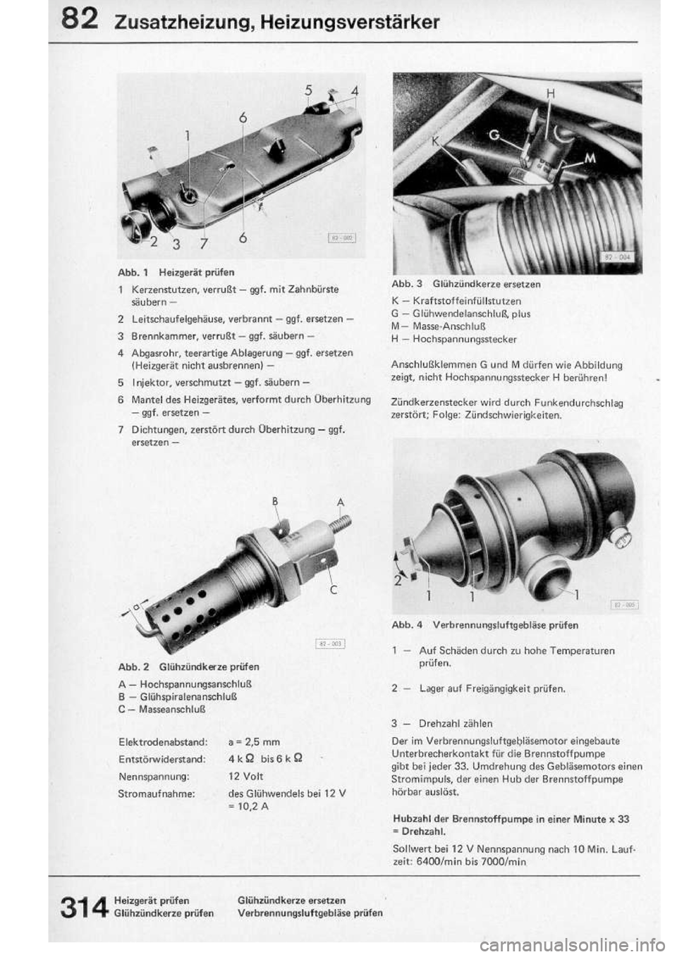VOLKSWAGEN T2 1975 Repair Manual
http://vwbus.dyndns.org/bulli/michaelk/vw_bus_d/rlf/09/314.jpg VOLKSWAGEN T2 1975 Repair Manual
http://vwbus.dyndns.org/bulli/michaelk/vw_bus_d/rlf/09/314.jpg