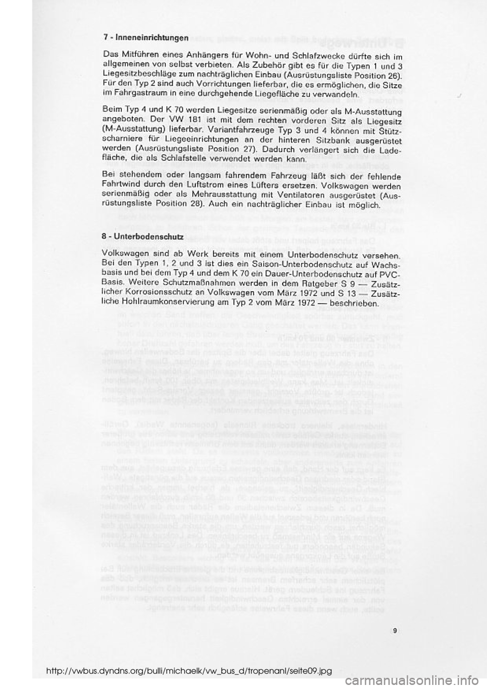 VOLKSWAGEN T2 1975 Repair Manual
http://vwbus.dyndns.org/bulli/michaelk/vw_bus_d/tropenanl/seite09.jpg VOLKSWAGEN T2 1975 Repair Manual
http://vwbus.dyndns.org/bulli/michaelk/vw_bus_d/tropenanl/seite09.jpg