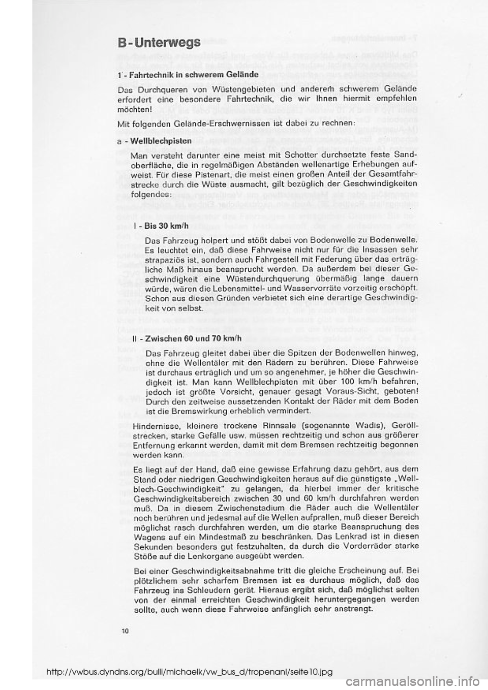 VOLKSWAGEN T2 1975 Repair Manual
http://vwbus.dyndns.org/bulli/michaelk/vw_bus_d/tropenanl/seite10.jpg VOLKSWAGEN T2 1975 Repair Manual
http://vwbus.dyndns.org/bulli/michaelk/vw_bus_d/tropenanl/seite10.jpg