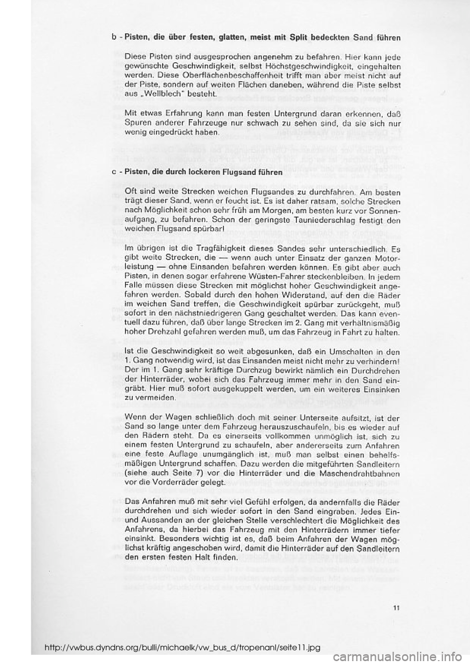 VOLKSWAGEN T2 1975 Repair Manual
http://vwbus.dyndns.org/bulli/michaelk/vw_bus_d/tropenanl/seite11.jpg VOLKSWAGEN T2 1975 Repair Manual
http://vwbus.dyndns.org/bulli/michaelk/vw_bus_d/tropenanl/seite11.jpg