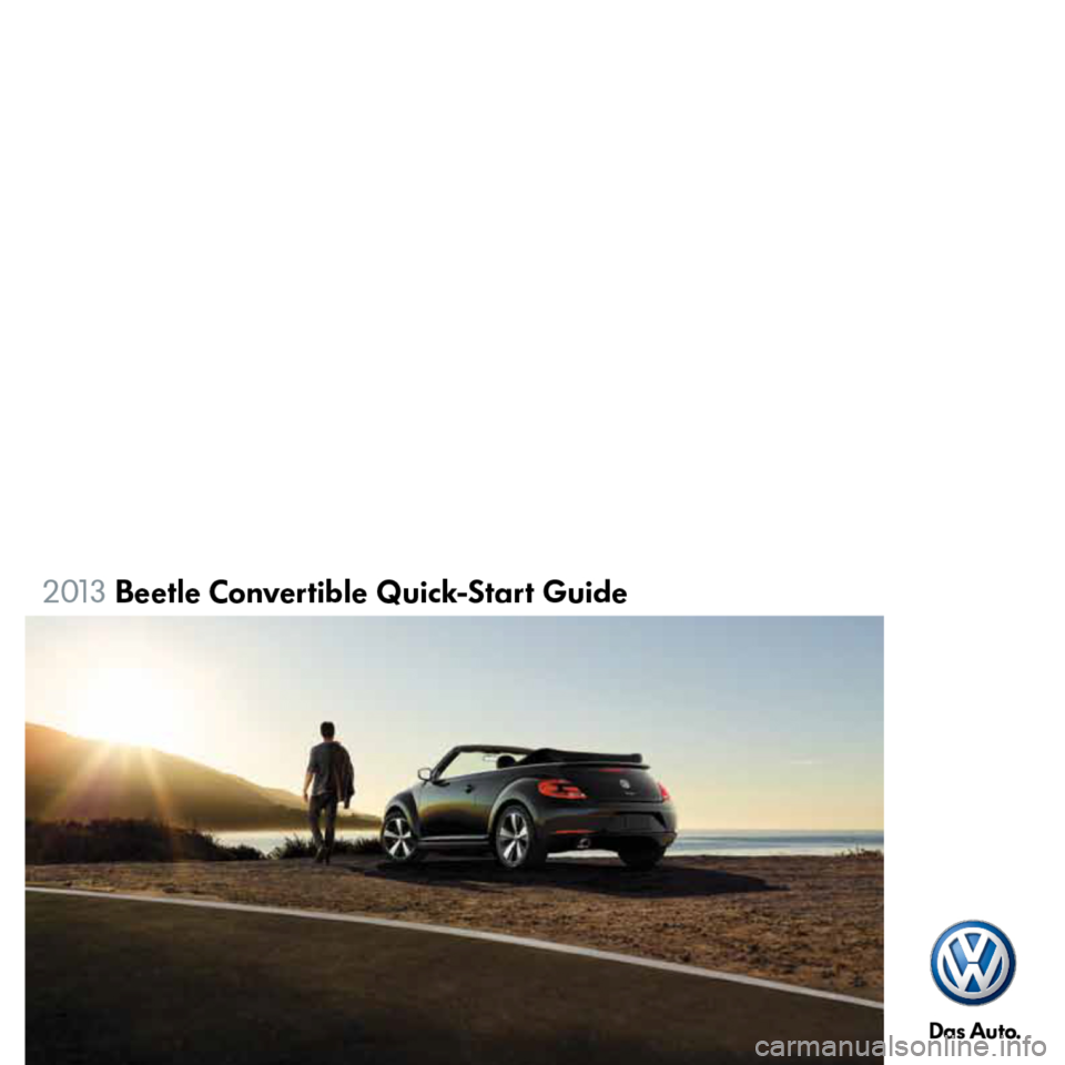 VOLKSWAGEN BEETLE 2013 3.G Quick Start Guide 