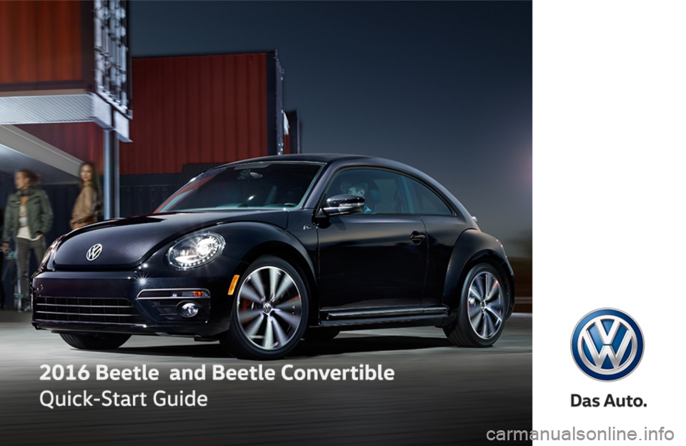 VOLKSWAGEN BEETLE 2016 3.G Quick Start Guide 