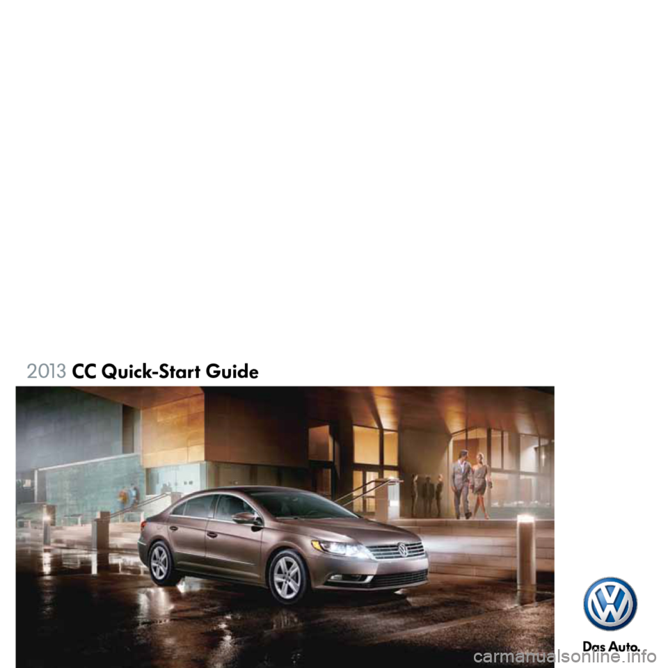 VOLKSWAGEN PASSAT CC 2013 1.G Quick Start Guide 