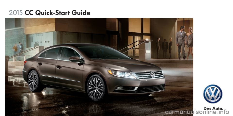 VOLKSWAGEN PASSAT CC 2015 1.G Quick Start Guide 