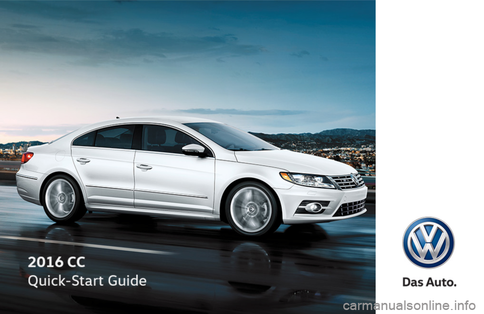 VOLKSWAGEN PASSAT CC 2016 1.G Quick Start Guide 