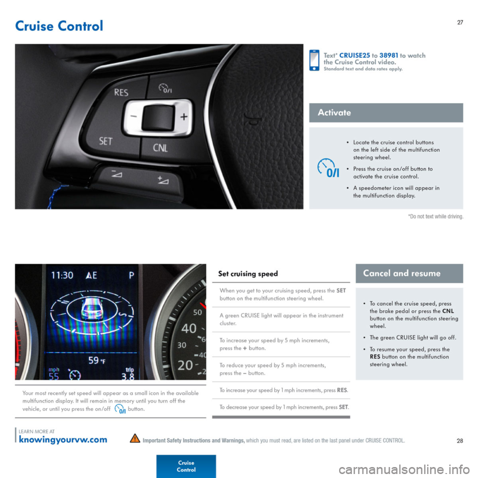 VOLKSWAGEN E GOLF 2015 5G / 7.G Quick Start Guide VOLKSWAGEN E GOLF 2015 5G / 7.G Quick Start Guide