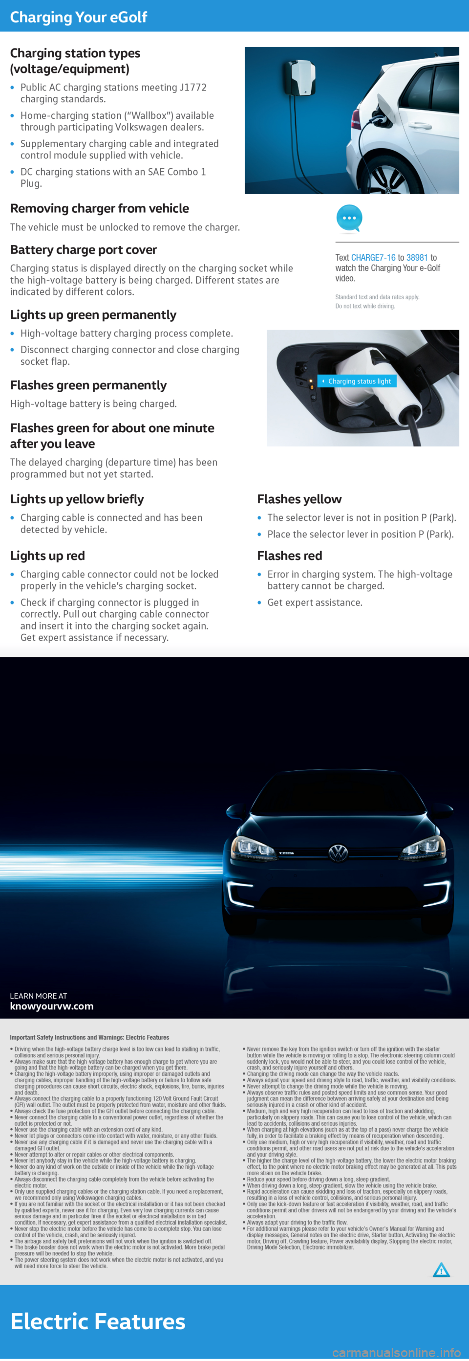 VOLKSWAGEN E GOLF 2016 5G / 7.G Quick Start Guide VOLKSWAGEN E GOLF 2016 5G / 7.G Quick Start Guide