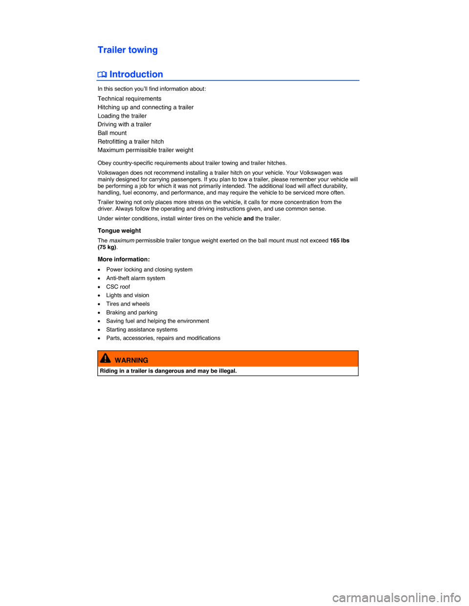 VOLKSWAGEN EOS 2014 1.G Owners Manual  
Trailer towing 
�