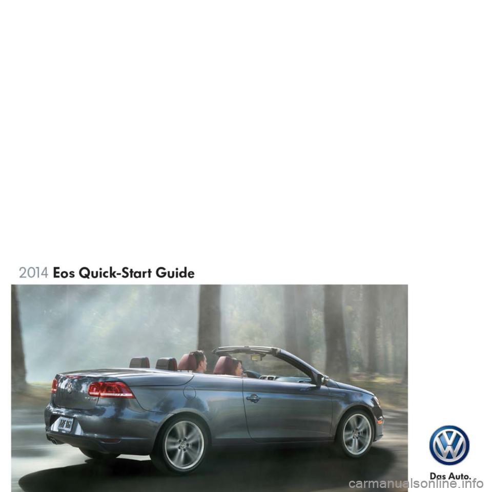 VOLKSWAGEN EOS 2014 1.G Quick Start Guide 