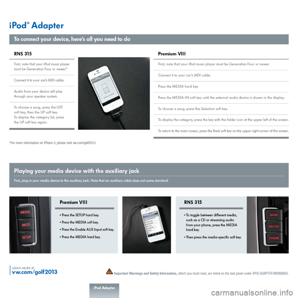 VOLKSWAGEN GOLF 2013 5G / 7.G Quick Start Guide 