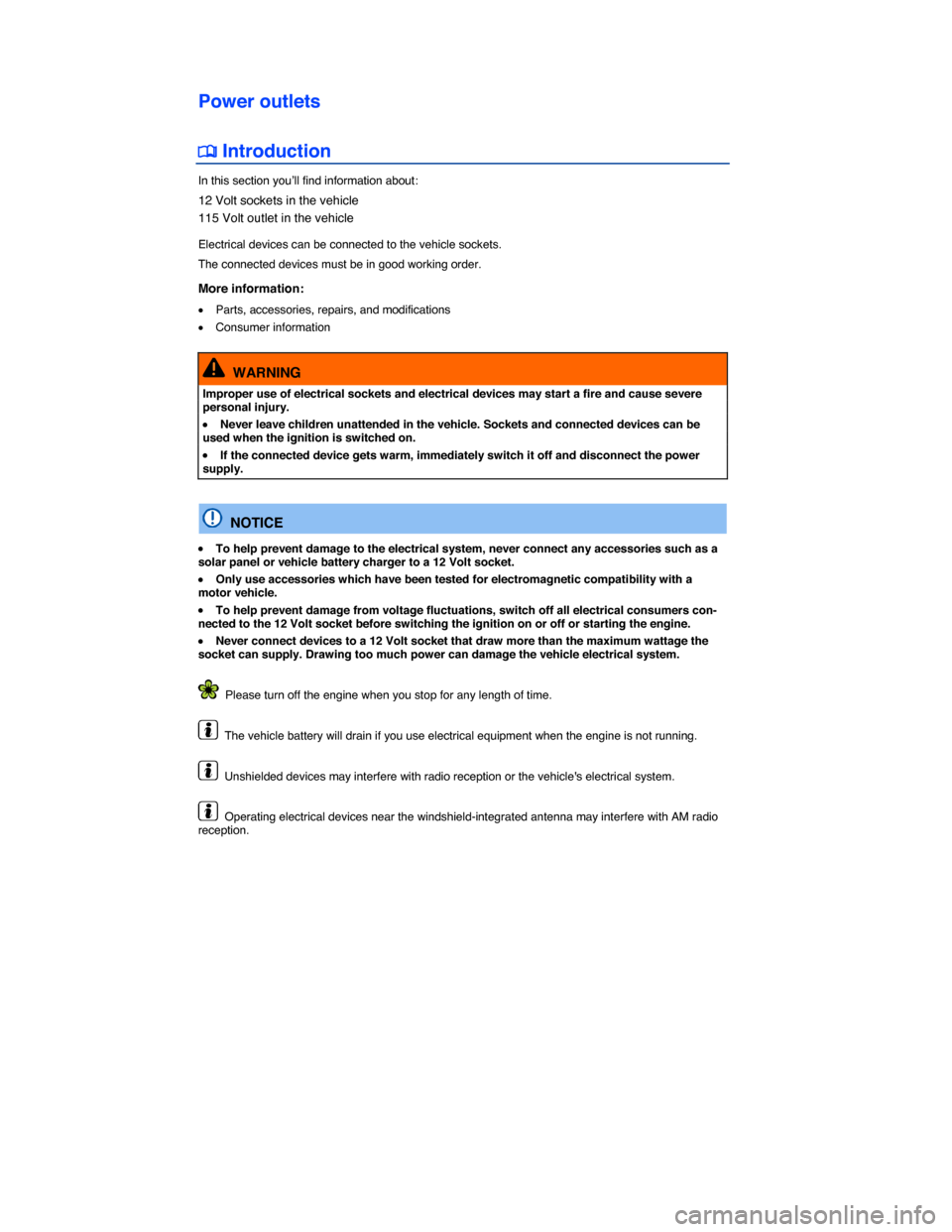 VOLKSWAGEN GOLF SPORTWAGEN 2015 5G / 7.G Owners Manual  
Power outlets 
�