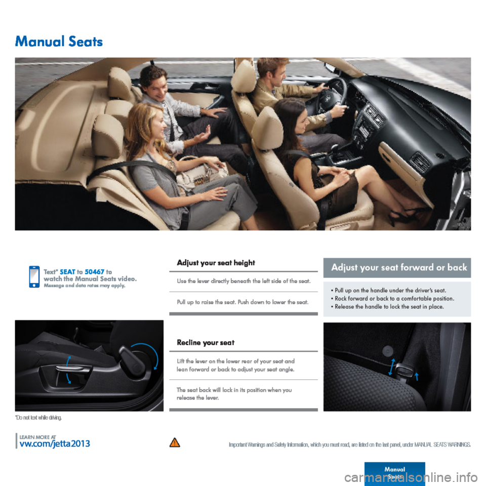 VOLKSWAGEN JETTA 2013 1B / 6.G Quick Start Guide VOLKSWAGEN JETTA 2013 1B / 6.G Quick Start Guide