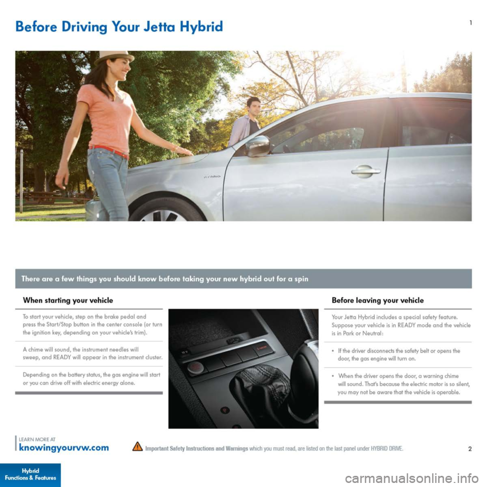 VOLKSWAGEN JETTA 2014 1B / 6.G Quick Start Guide 