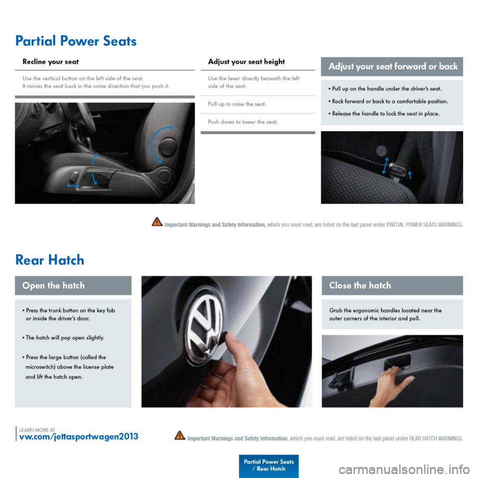 VOLKSWAGEN JETTA SPORTWAGEN 2013 1B / 6.G Quick Start Guide VOLKSWAGEN JETTA SPORTWAGEN 2013 1B / 6.G Quick Start Guide