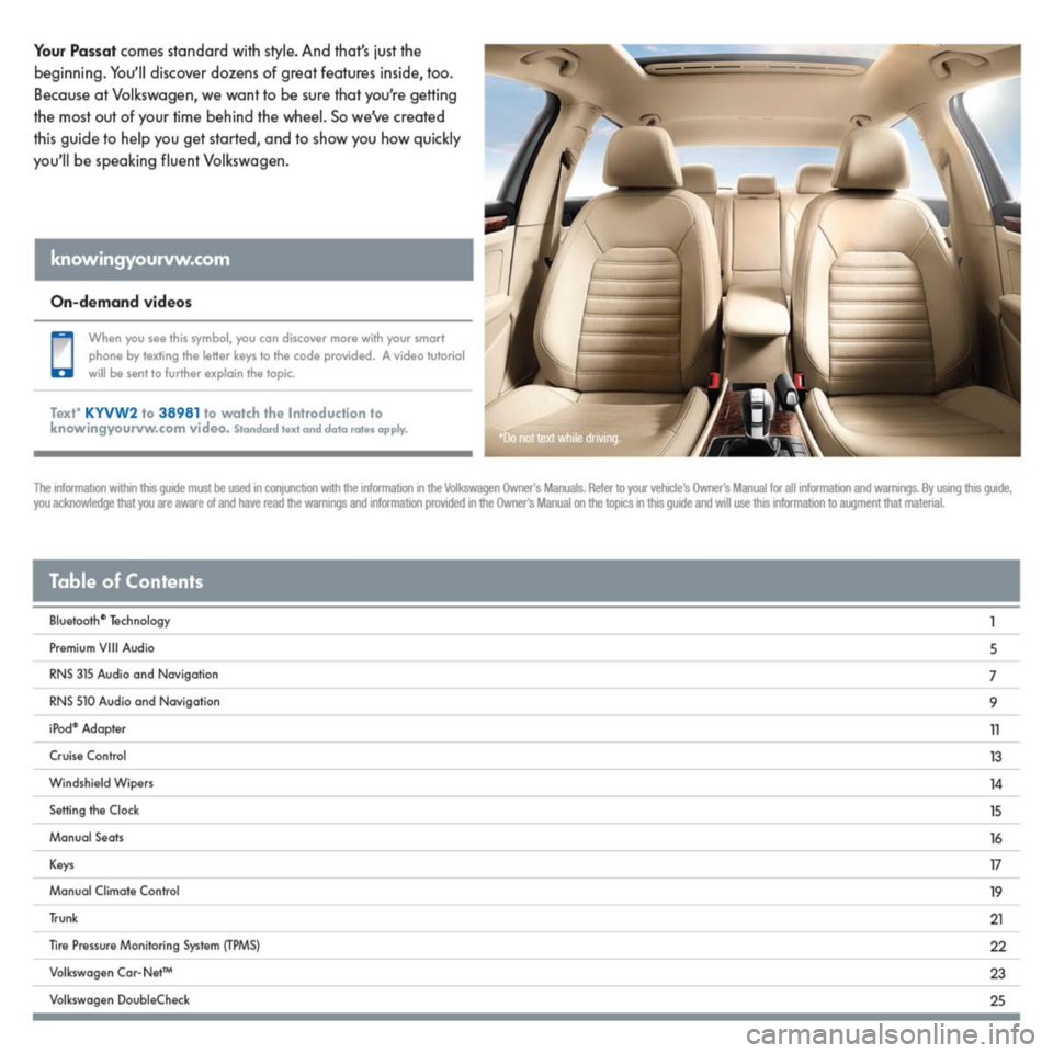 VOLKSWAGEN PASSAT 2014 B8 / 6.G Quick Start Guide 