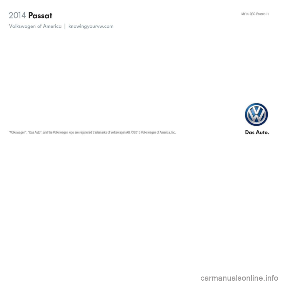 VOLKSWAGEN PASSAT 2014 B8 / 6.G Quick Start Guide 