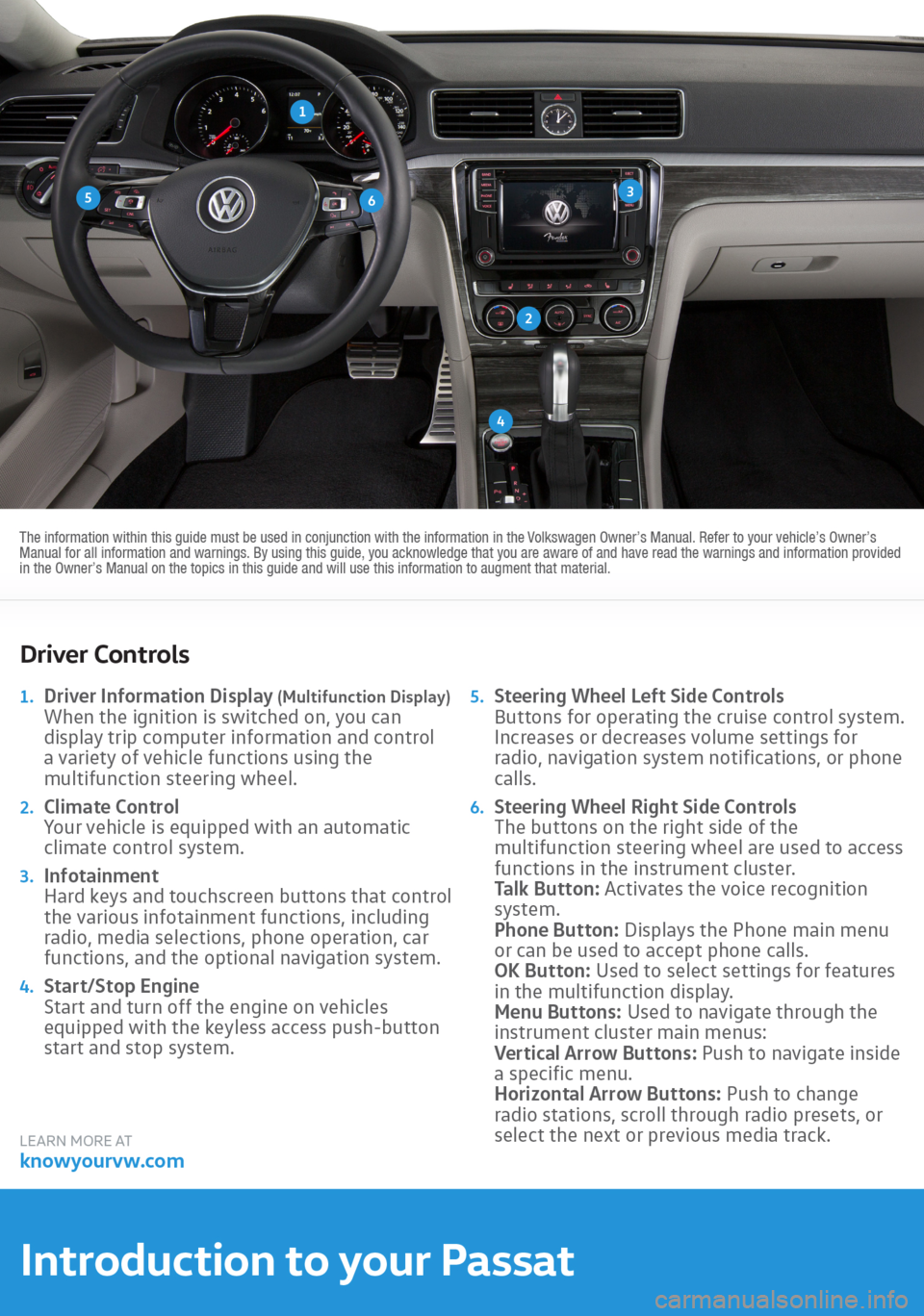 VOLKSWAGEN PASSAT 2016 B8 / 6.G Quick Start Guide 