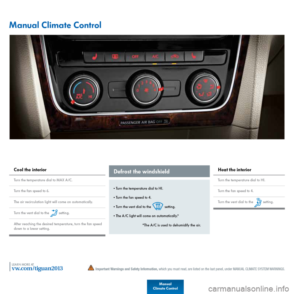 VOLKSWAGEN TIGUAN 2013 1.G Quick Start Guide 