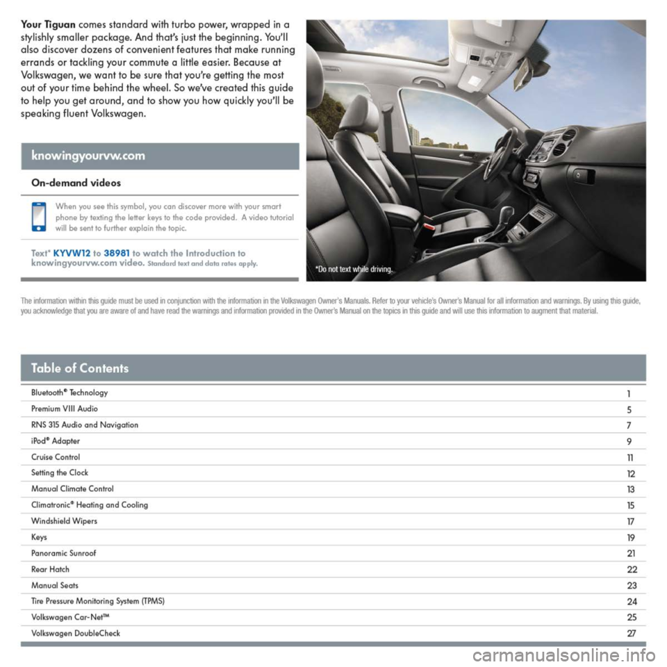 VOLKSWAGEN TIGUAN 2014 1.G Quick Start Guide 