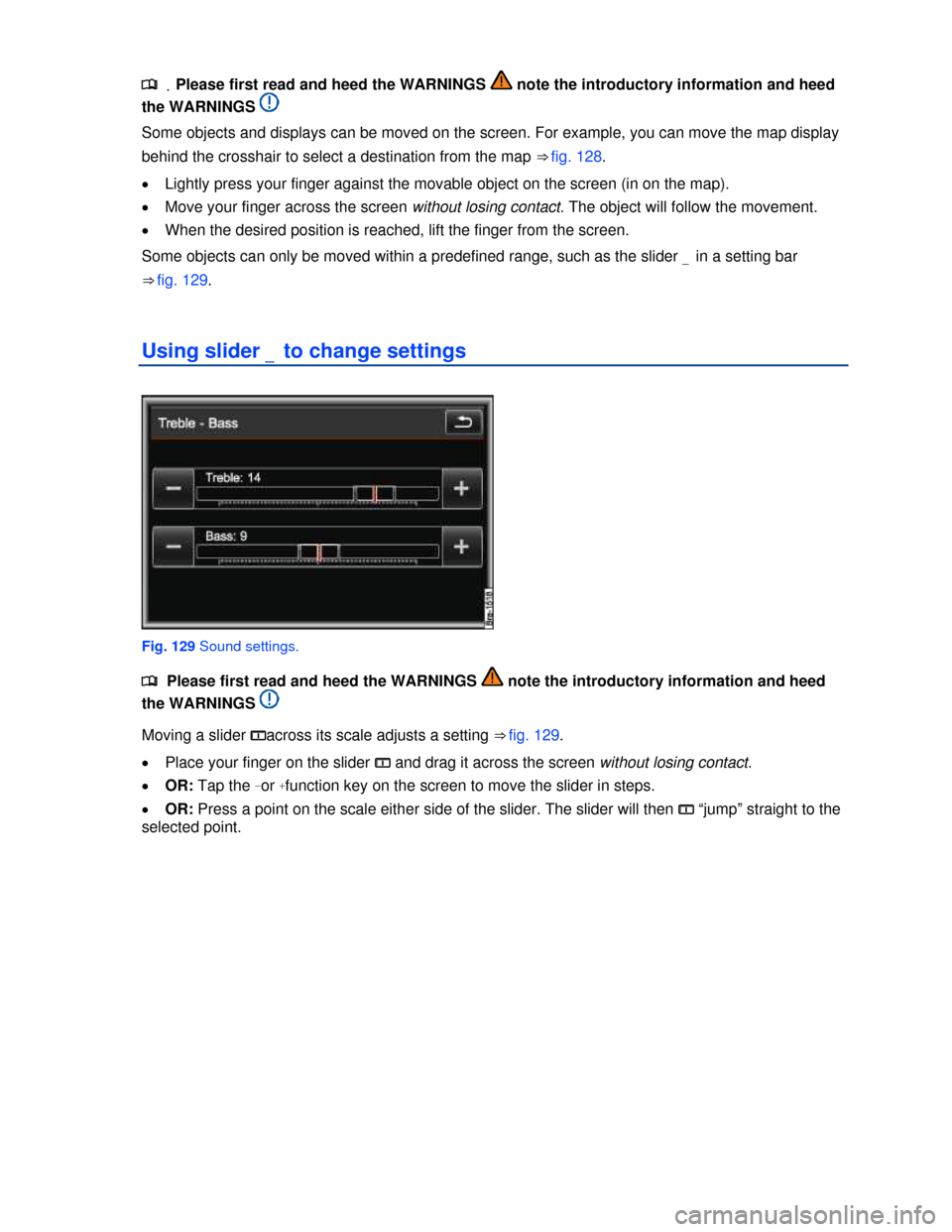 VOLKSWAGEN TOUAREG 2013 2.G Owners Manual  
.�